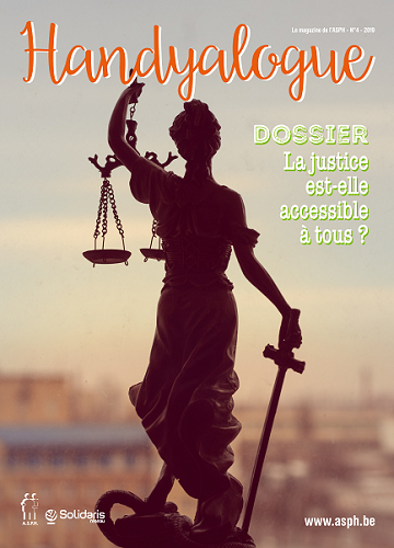 Lien vers l'édito du magazine Handyalogue 03 2019 la justice est-elle accessible à tous ?