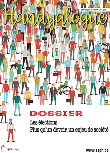 lien vers l'édito du magazine Handyalogue 01 2019 les élections un enjeu de société